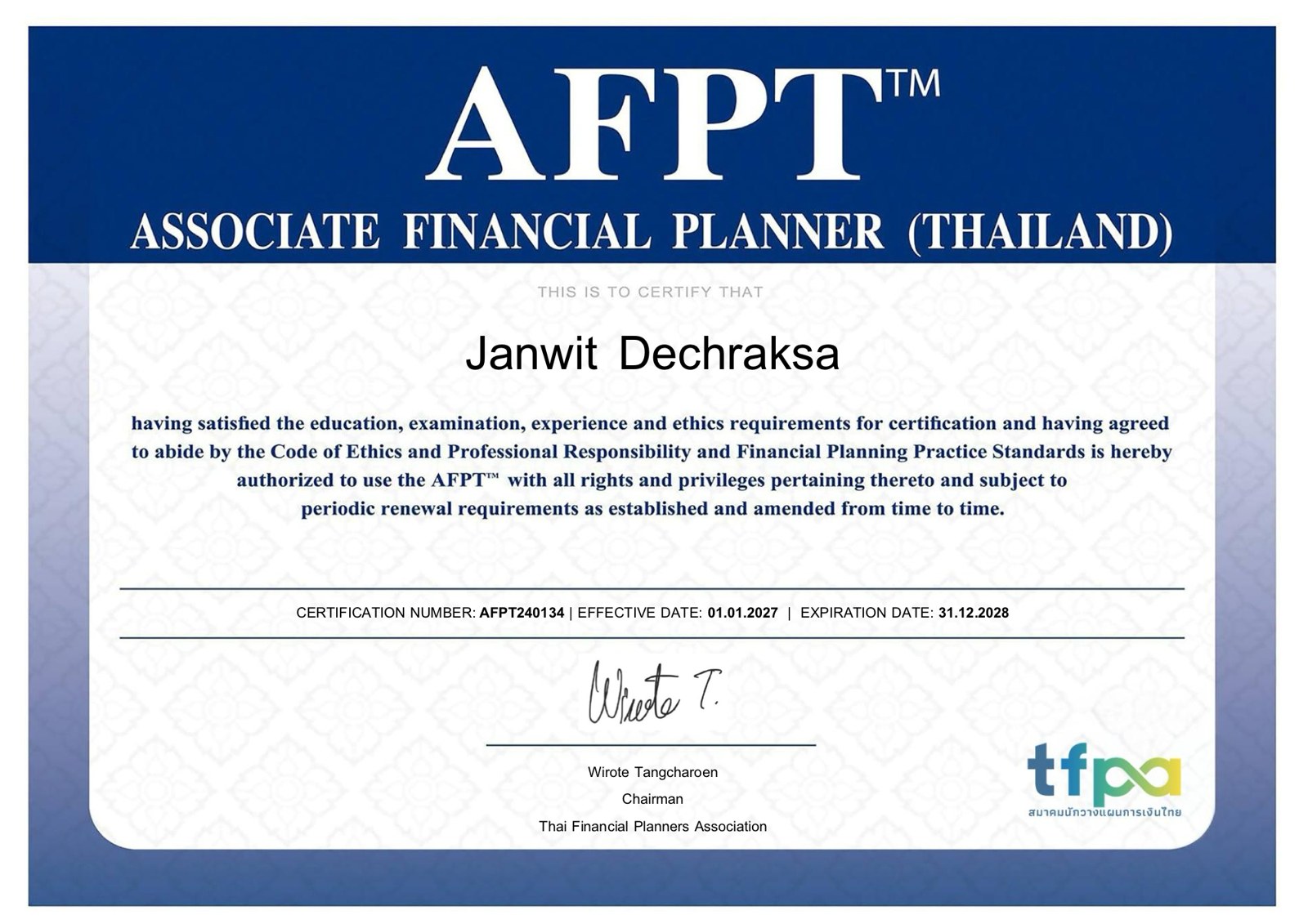 ใบรับรองคุณวุฒิ AFPT เลขที่ AFPT240134 ของเจนวิทย์ เดชรักษา ต่ออายุถึง 31 ธันวาคม 2571